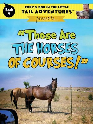 cover image of Those Are The Horses Of Courses!